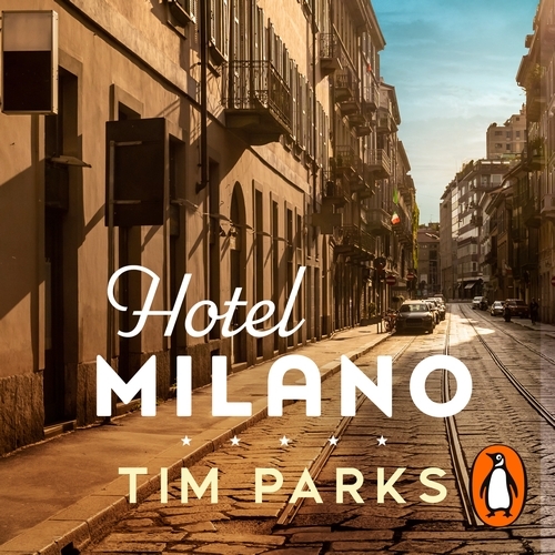 Book cover of Hotel Milano by Tim Parks