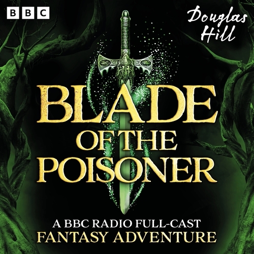 Book cover of Blade of the Poisoner by Douglas Hill