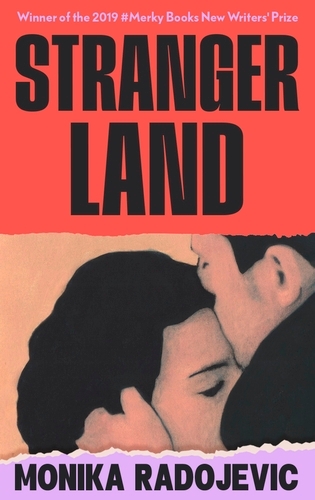 Book cover of Strangerland by Monika Radojevic