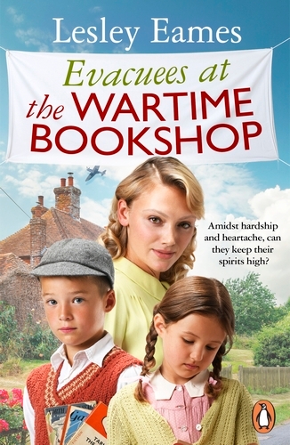 Book cover of Evacuees at the Wartime Bookshop by Lesley Eames