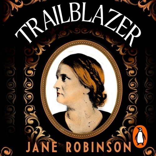 Book cover of Trailblazer by Jane Robinson