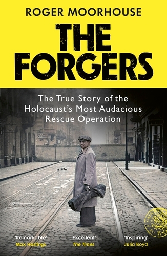 Book cover of The Forgers by Roger Moorhouse