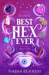 Book cover of Best Hex Ever by Nadia El-Fassi