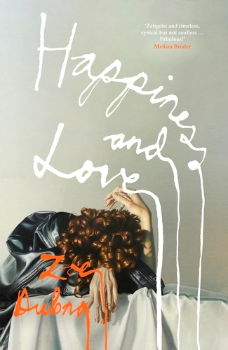 Book cover of Happiness and Love by Zoe Dubno