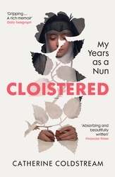 Book cover of Cloistered by Catherine Coldstream