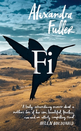 Book cover of Fi by Alexandra Fuller