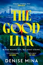 Book cover of The Good Liar by Denise Mina