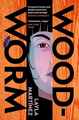 Book cover of Woodworm by Layla Martinez
