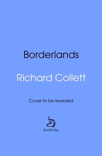 Book cover of Borderlands by Richard Collett