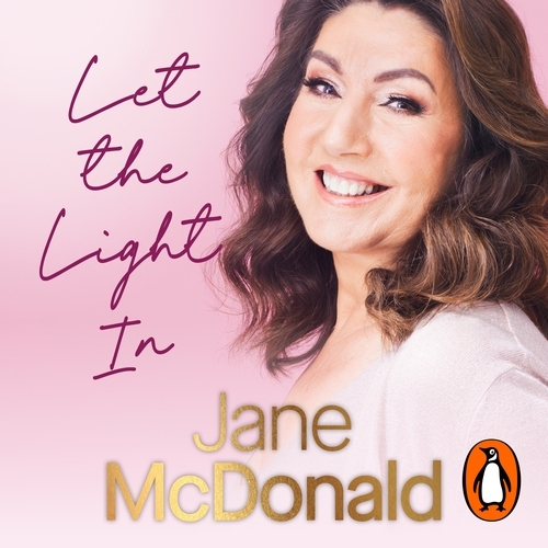 Book cover of Let the Light In by Jane McDonald