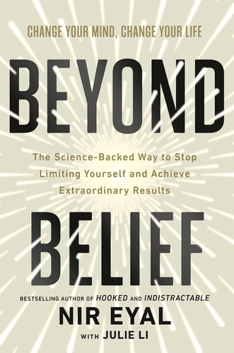 Book cover of Beyond Belief by Nir Eyal, Julie Li
