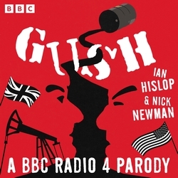 Book cover of Gush by Ian Hislop, Nick Newman