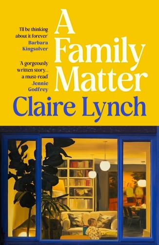 Book cover of A Family Matter by Claire Lynch