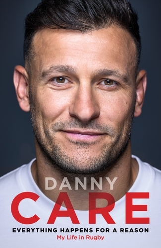 Book cover of Everything Happens for a Reason by Danny Care