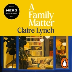 Book cover of A Family Matter by Claire Lynch