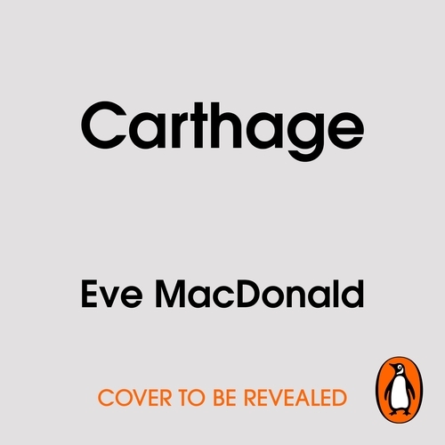 Book cover of Carthage by Eve MacDonald