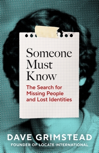 Book cover of Someone Must Know by Dave Grimstead