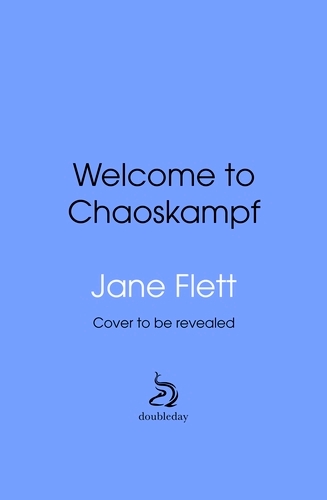 Book cover of Welcome to the Chaoskampf by Jane Flett