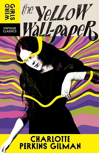 Book cover of The Yellow Wallpaper by Charlotte Perkins Gilman