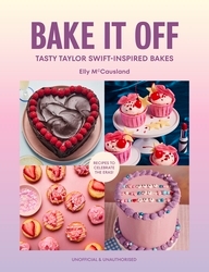 Book cover of Bake it Off by Elly McCausland