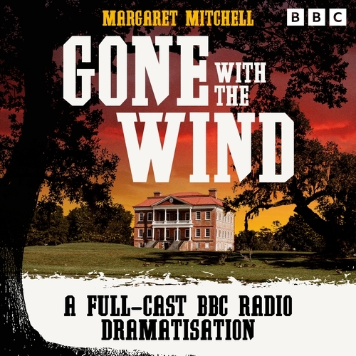 Book cover of Gone With The Wind by Margaret Mitchell
