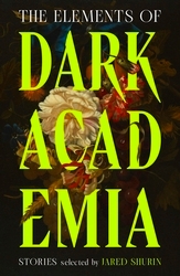 Book cover of The Elements of Dark Academia