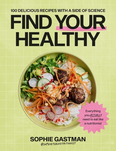 Book cover of Find Your Healthy by Sophie Gastman