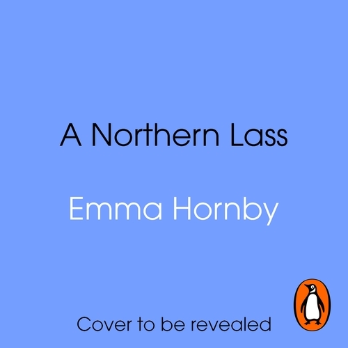 Book cover of A Northern Lass by Emma Hornby