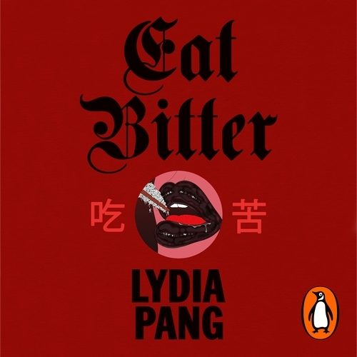 Book cover of Eat Bitter by Lydia Pang