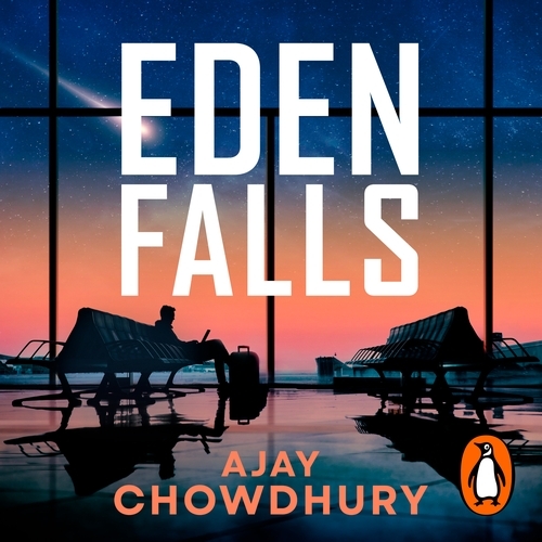 Book cover of Eden Falls by Ajay Chowdhury