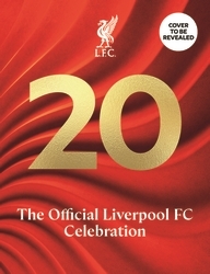 Book cover of 20 by Liverpool FC