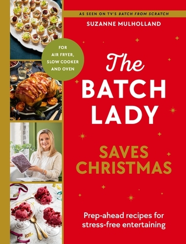 Book cover of The Batch Lady Saves Christmas by Suzanne Mulholland