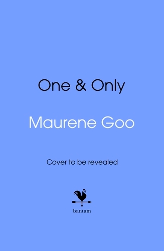 Book cover of One & Only by Maurene Goo