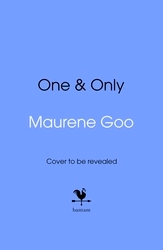 Book cover of One & Only by Maurene Goo