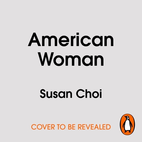 Book cover of American Woman by Susan Choi