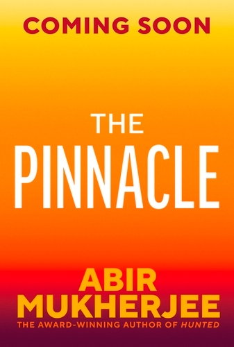 Book cover of The Pinnacle by Abir Mukherjee