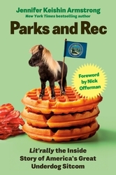 Book cover of Parks and Rec by Jennifer Keishin Armstrong