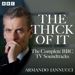 Book cover of The Thick of It by Armando Iannucci