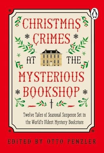 Book cover of Christmas Crimes at the Mysterious Bookshop by Otto Penzler