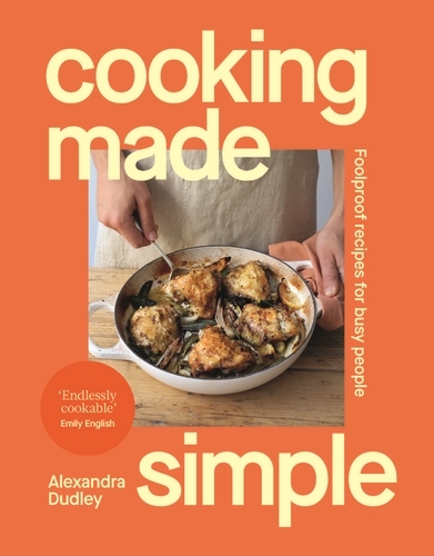 Book cover of Cooking Made Simple by Alexandra Dudley