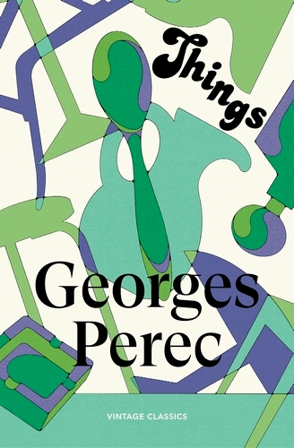 Book cover of Things: A Story of the Sixties by Georges Perec