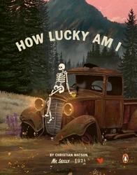 Book cover of How Lucky Am I by Christian Watson