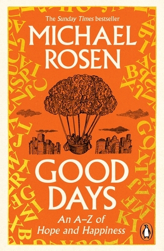 Book cover of Good Days by Michael Rosen