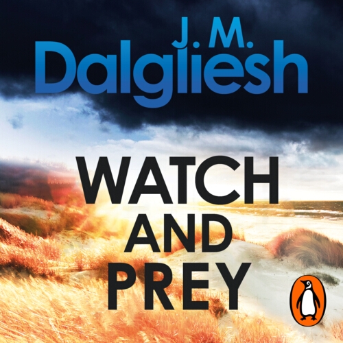 Book cover of Watch and Prey by J M Dalgliesh