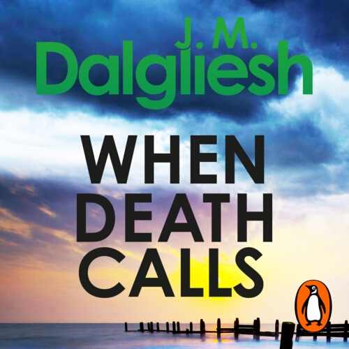 Book cover of When Death Calls by J M Dalgliesh
