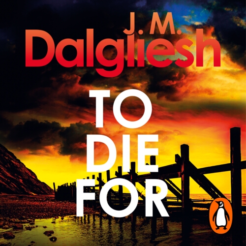 Book cover of To Die For by J M Dalgliesh
