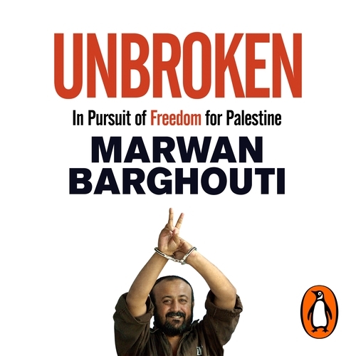 Book cover of Unbroken by Marwan Barghouti