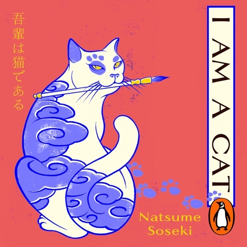 Book cover of I Am a Cat by Natsume Soseki
