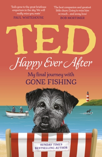 Book cover of Happy Ever After by Ted the Dog