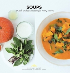 Book cover of Soups by Anna Helm Baxter